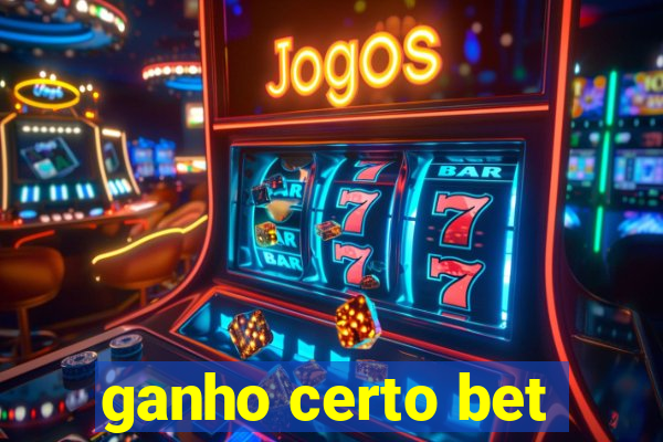 ganho certo bet